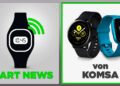 Jetzt bei Komsa: Zwei neue Innovationen von Samsung und Fitbit.
