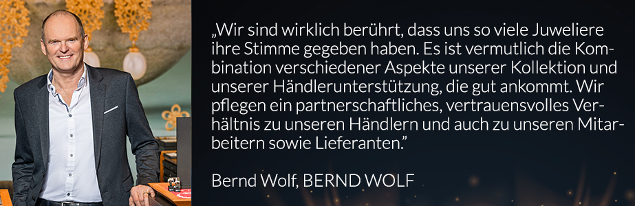 Bernd_Wolf_DIE_BESTEN_2023_Lieferanten_Juweliere_Zitat