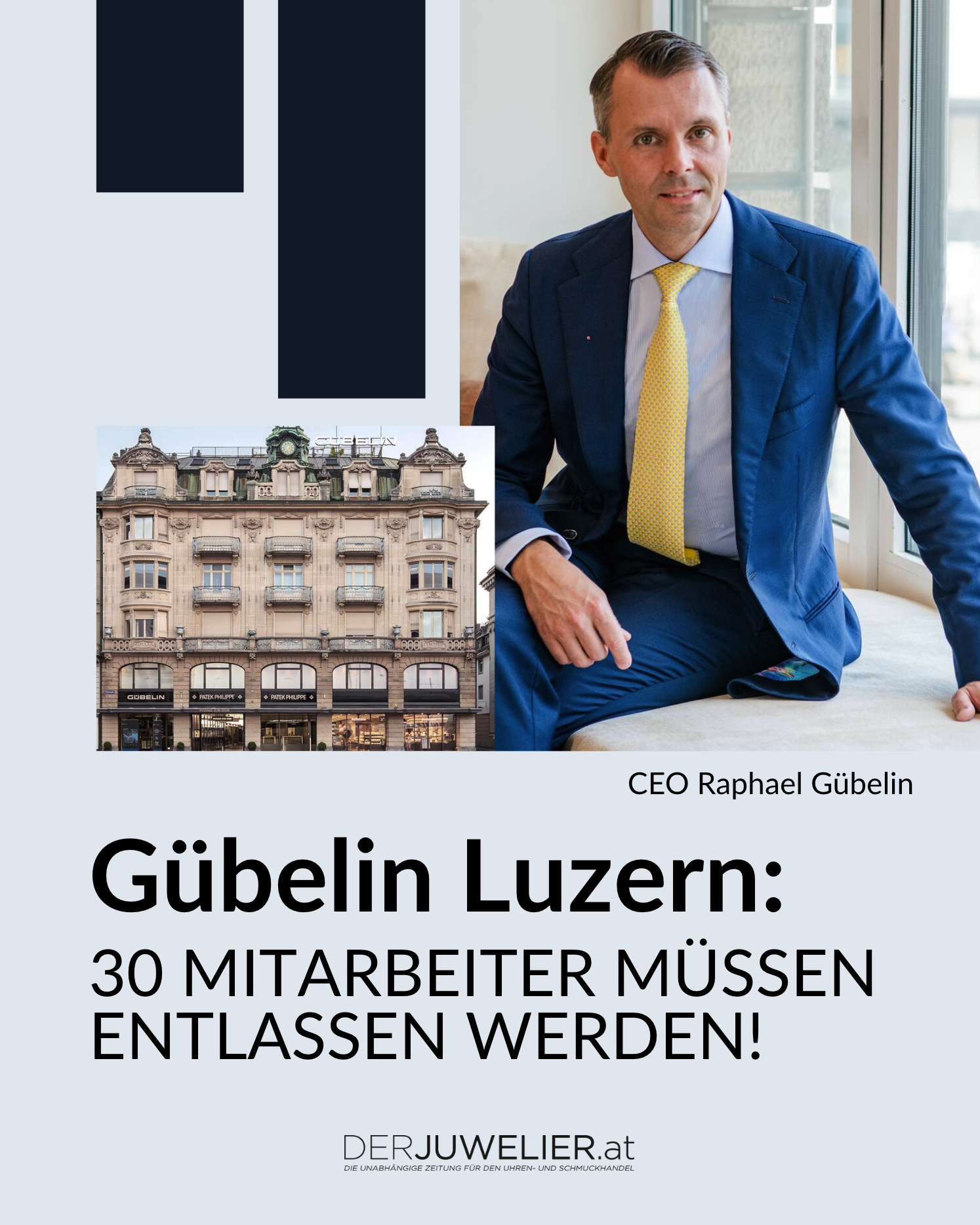 Gübelin Luzern Mitarbeiter Entlassungen DJ