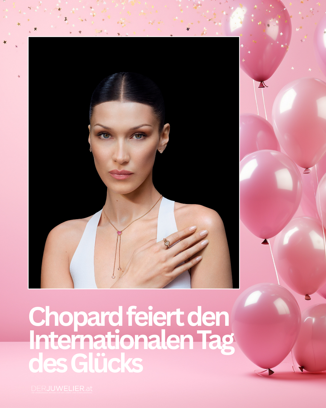 Chopard Internationaler Tag des Glücks Bella Hadid