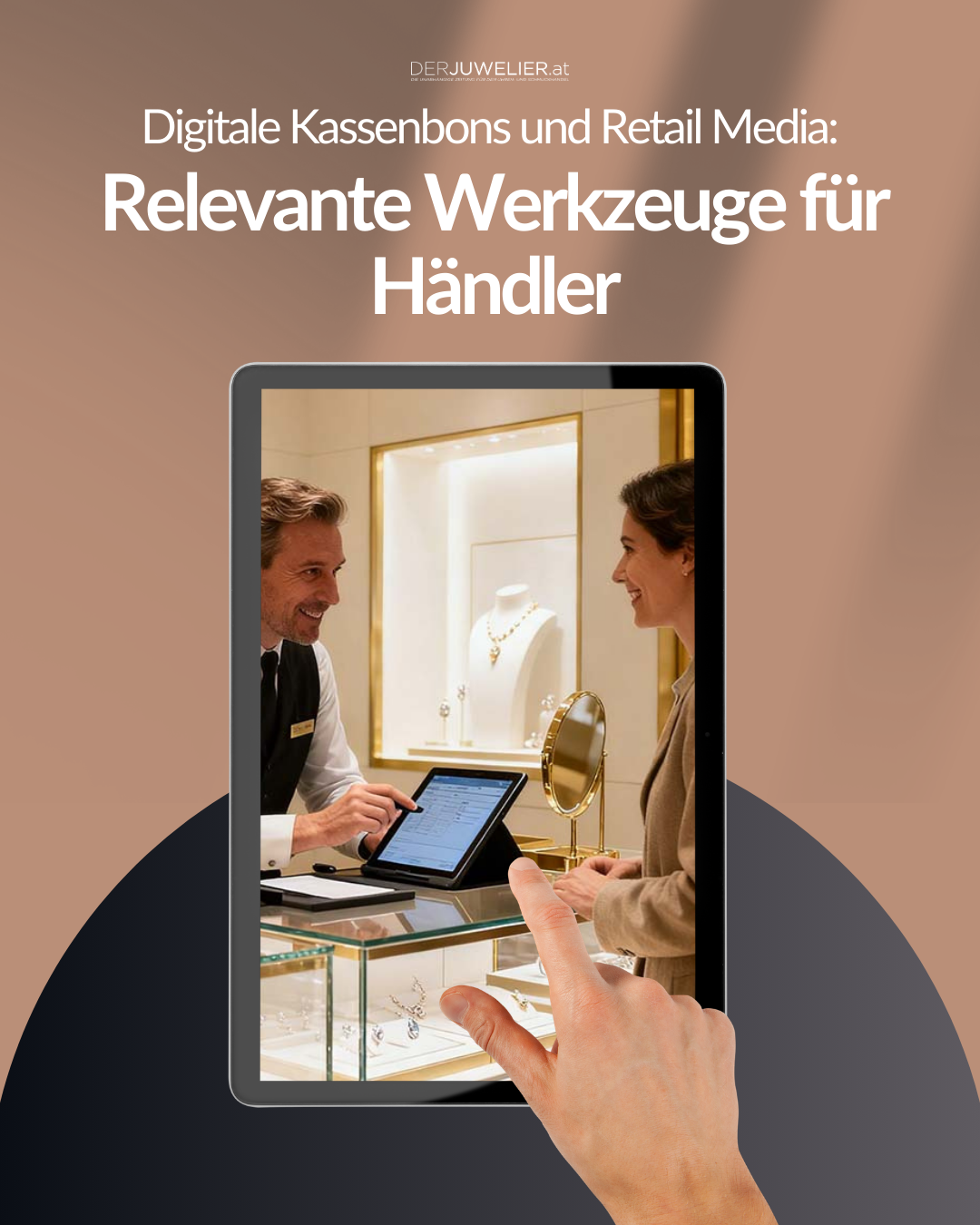 Digitale Kassabons Retail Media First Party Daten Juwelier DJ