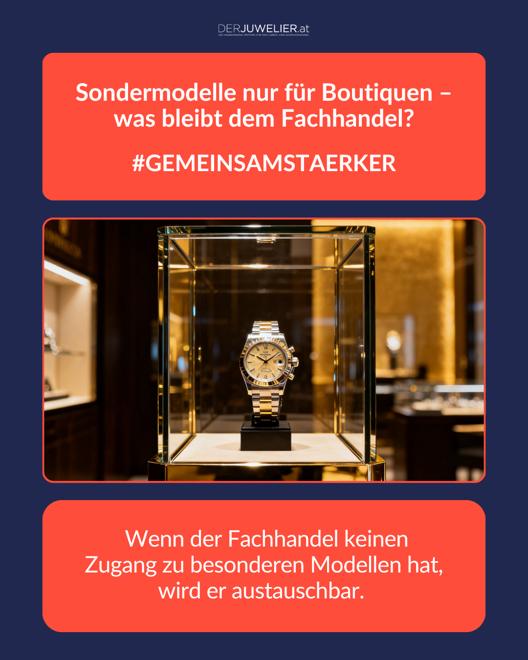 #gemeinsamstaerker Boutique Editionen Modelle vs Juwelier DJ